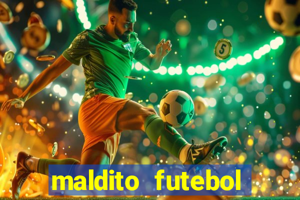 maldito futebol clube dublado download